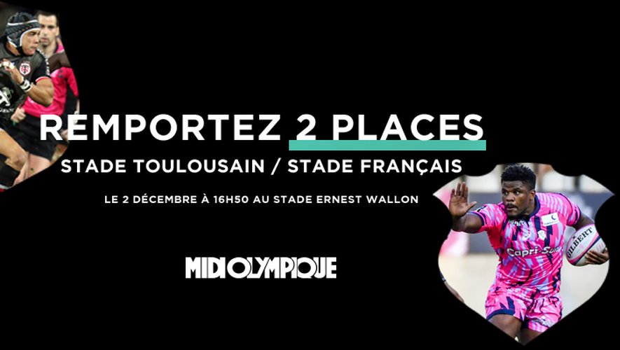 Remportez 2 places pour Stade Toulousain - Stade Français