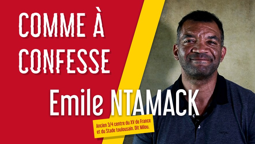 Comme à confesse, épisode 21 avec Émile Ntamack !