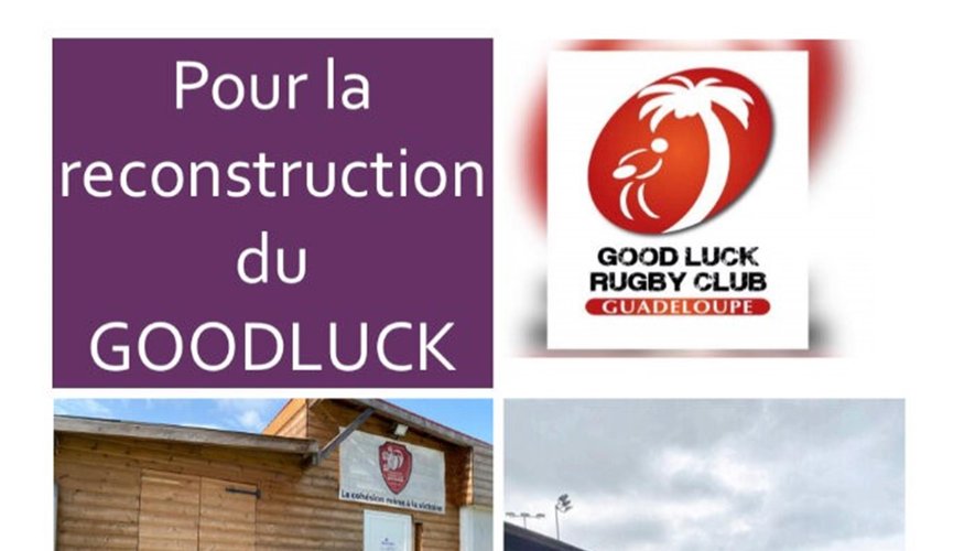 Victime d'un incendie, le Good Luck Rugby de Guadeloupe appelle à la ...