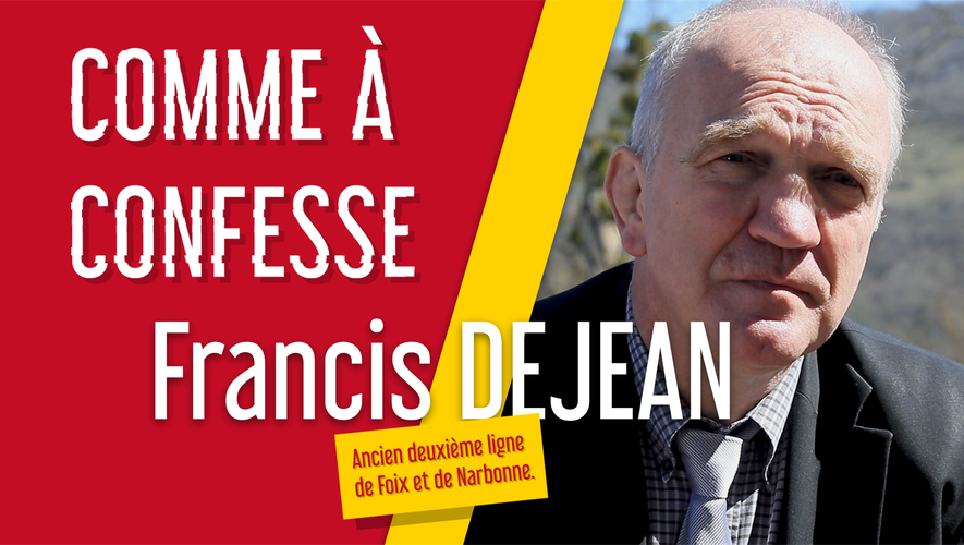 Comme à confesse - Francis Déjean, ancien deuxième ligne de Foix et de Narbonne.