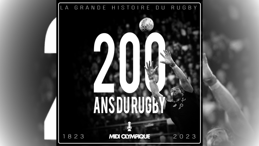 Le nouvel épisode de la série "200 ans du rugby".