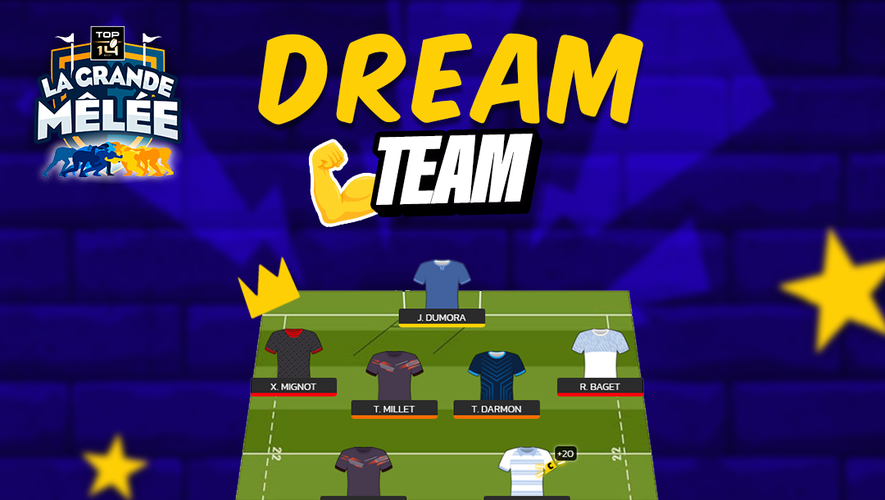 La Dream Team de la 1ère journée