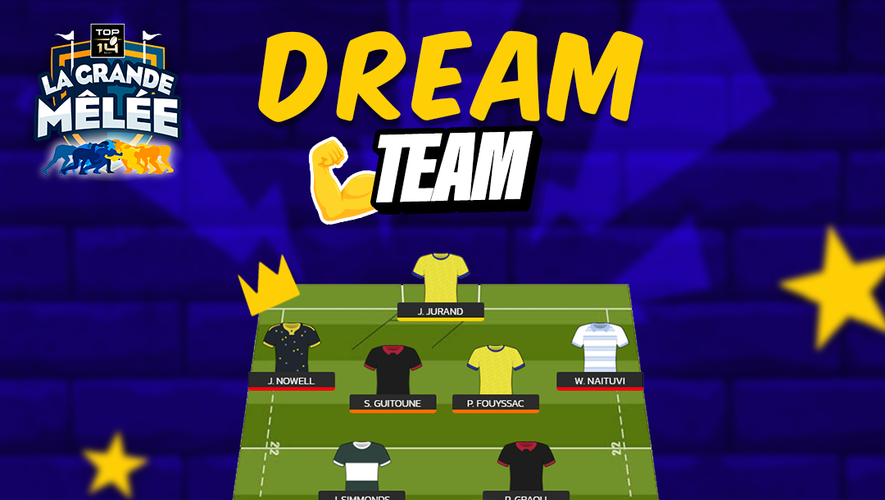 La Dream Team de la 2e journée de Top 14 !