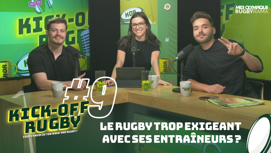Kick Off In Rugby Vidéos et Podcasts rugby : la Médiathèque Rugbyrama - rugbyrama.fr