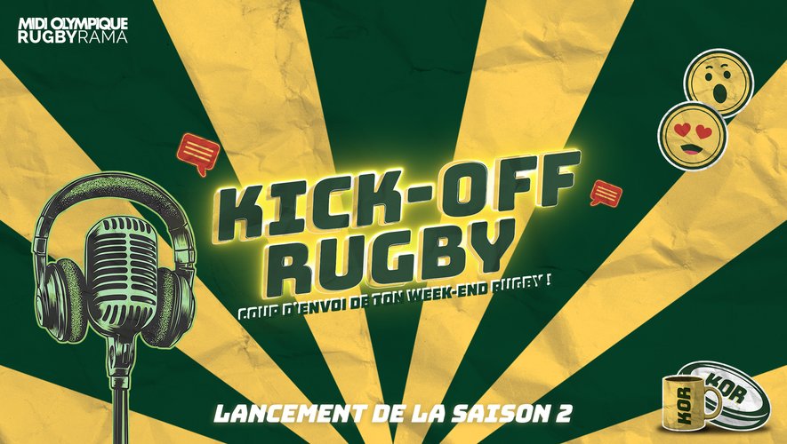 Live, Dream Team Pronos, Actus en Mêlée… Kick-Off Rugby reprend ce ...