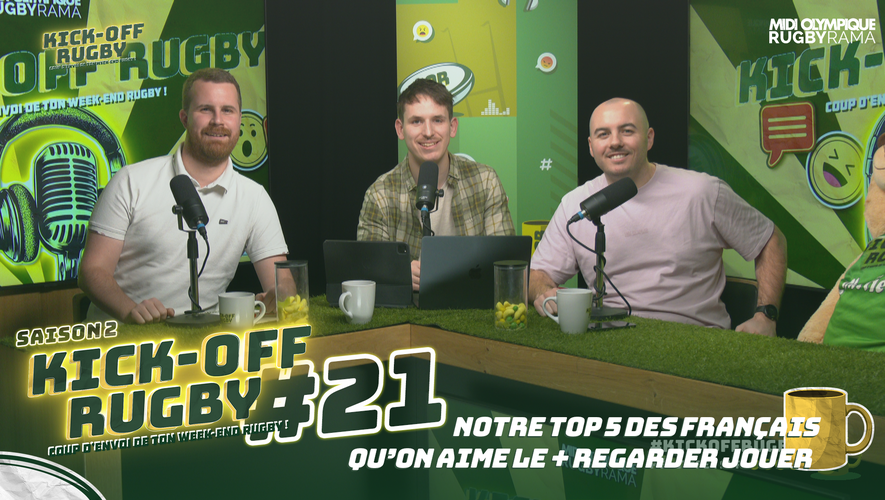 Kick Off In Rugby Vidéos et Podcasts rugby : la Médiathèque Rugbyrama - rugbyrama.fr