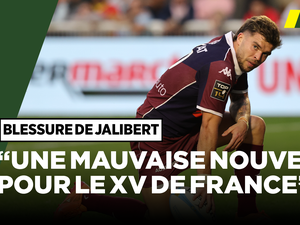 Vidéo. XV de France – "La blessure de Matthieu Jalibert ? Une mauvaise nouvelle pour l’équipe de France"