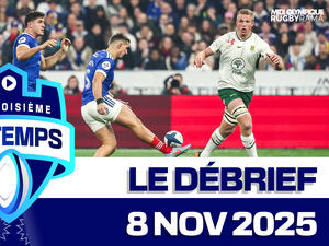 Direct. On débriefe la défaite du XV de France face à l’Afrique du Sud dans la Troisième mi-temps !