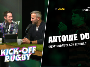 Vidéo. Que peut-on attendre du retour d’Antoine Dupont avec le XV de France et le Stade toulousain ? Kick-Off Rugby