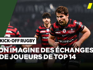 Direct. Et s’il existait des échanges de joueurs en Top 14 ? On imagine les dilemmes les plus cornéliens dans Kick-Off Rugby