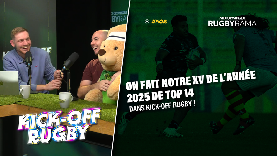 Top 14 - On fait notre XV de l'année 2025 en championnat ! Suivez Kick ...
