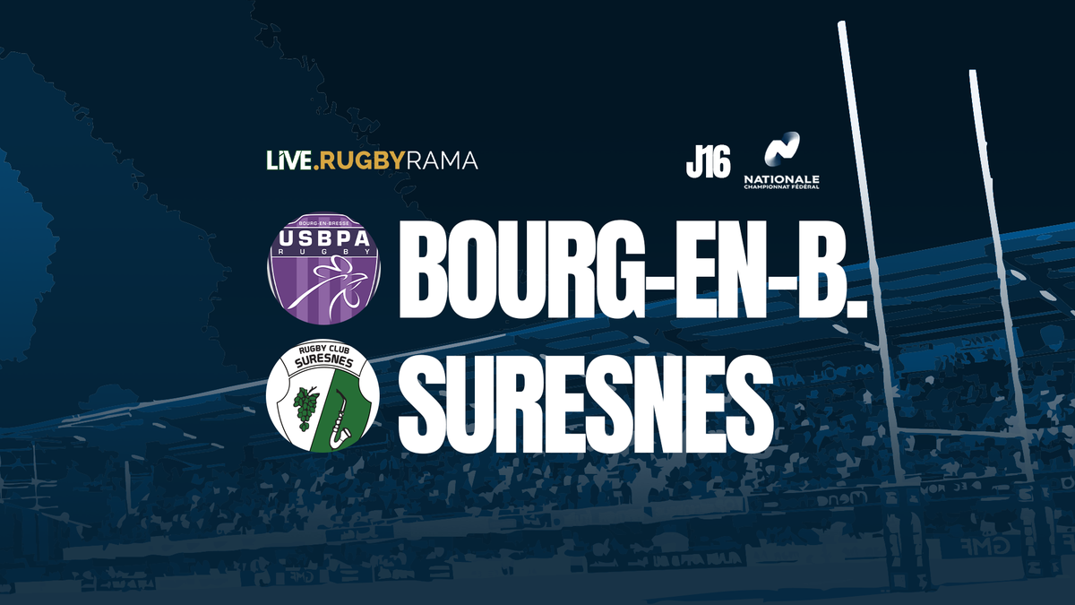 REPLAY. J16 Nationale. Bourg-en-Bresse vs Suresnes : revivez la rencontre