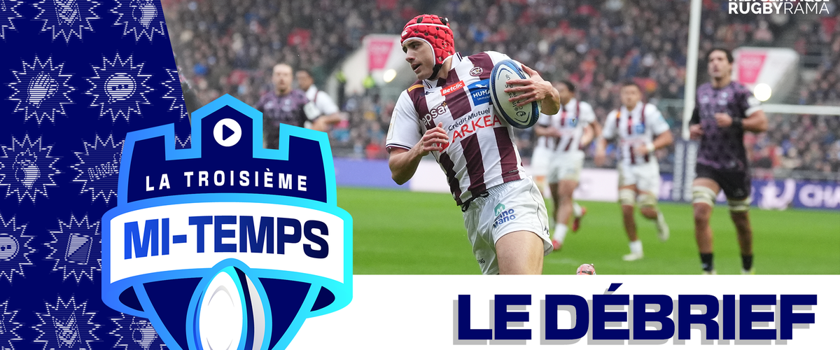 Direct. Champions Cup – Venez débriefer avec nous les affiches des huitièmes de finale dans la Troisième Mi-Temps !