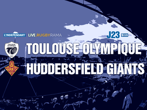 Direct. Super League - Toulouse Olympique - Huddersfield Giants : regardez la rencontre de la 23e journée