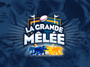 La Grande Mêlée. LGM fait sa rentrée : votre jeu fantasy rugby favori fait son retour pour votre plus grand plaisir