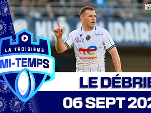 Direct. Top 14 - Le gros coup palois, la fantastique UBB... Venez débriefer la première journée dans Troisième mi-temps !