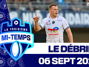 Vidéo. Le gros coup de Pau, l'UBB cartonne... Le débrief de la rentrée du Top 14 dans la troisième mi-temps !