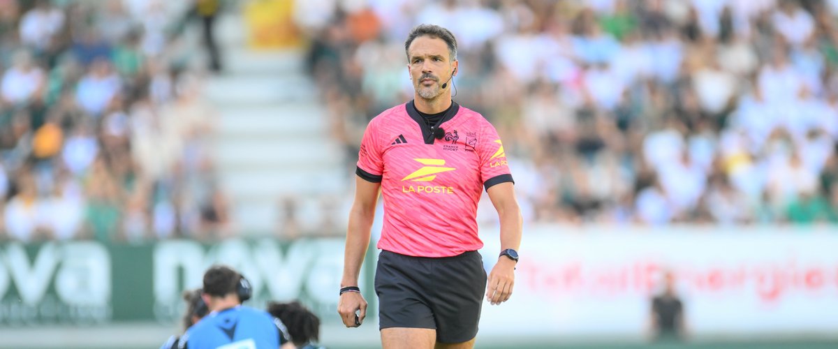 Top 14 - Tous les arbitres de la 4e journée du championnat : Adrien Marbot pour le remake de la finale entre Toulouse et Montpellier, Pierre Brousset à Créteil