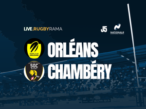 REPLAY. Nationale - Orléans - Chambéry : Les Savoyards arrachent la victoire à Orléans grâce à une pénalité après la sirène