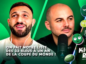 On donne nos 33 Bleus à un an de la Coupe du Monde ! Beka Gorgadze est notre invité ! Kick-Off Rugby